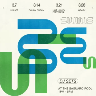 Abstract blue‑and‑green graphic poster listing March DJ set dates and performers for the SWIMS series at The Saguaro Pool.